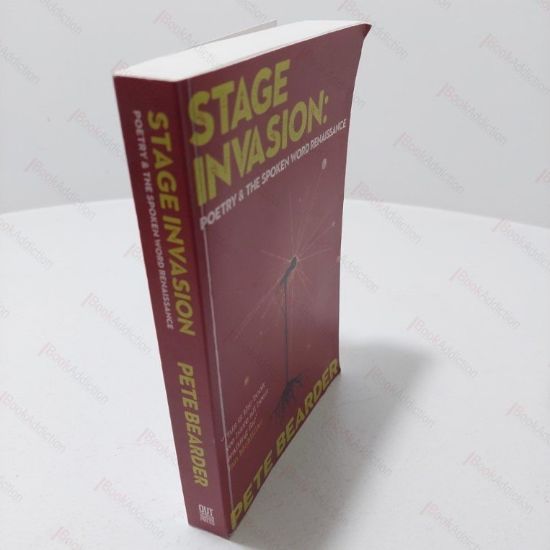 Picture of Stage Invasion : Poetry, Renewal and the Spoken Word Renaissance