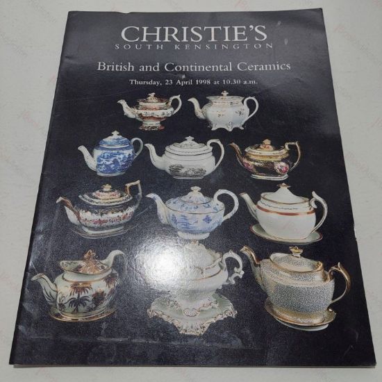 Picture of British and Continental Ceramics (Auction Catalogue, Christie's, April 1998)