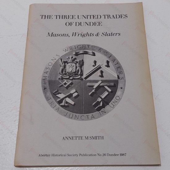 Picture of Three United Trades of Dundee: Masons, Wrights and Slaters