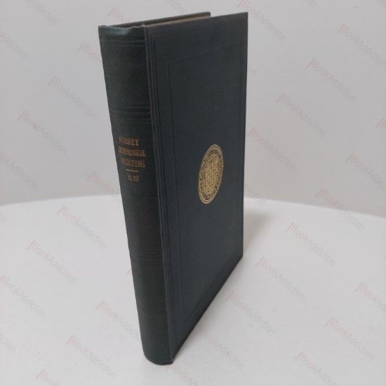 Picture of Surrey Archaelogical Collections, Relating to the History and Antiquities of the County, Vol XLIII, 1935