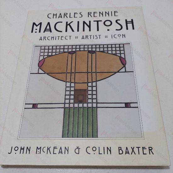 Picture of Charles Rennie MacKintosh : Architect, Artist, Icon