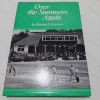 Picture of Over the Summers Again : A History of Harrogate Cricket Club (Signed)