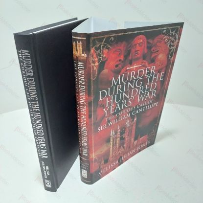 Picture of Murder During the Hundred Years' War : The Curious Case of Sir William Cantilupe