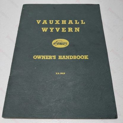 Picture of Vauxhall Wyvern E Model Owner's Handbook : Operation and Maintenance Instructions