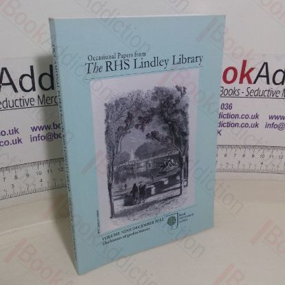 Picture of The History of Garden History (Occasional Papers from the RHS Lindley Library, Volume 9, December 2012)