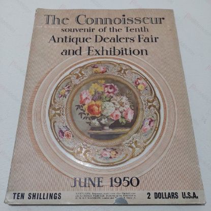 Picture of The Connoisseur. Souvenir of the Tenth Antique Dealers' Fair and Exhibition - Grosvenor house, London, June 8-23rd, 1950.