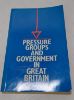 Picture of Pressure Groups and Government in Great Britain