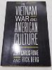 Picture of The Vietnam War and American Culture (Social Foundations of Aesthetic Forms)