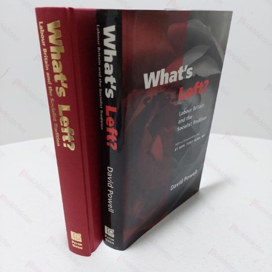 Picture of What's Left? Labour Britain and the Socialist Tradition