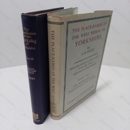 Picture of The Place-Names of the West Riding of Yorkshire, Part II : The Wapentakes of Osgoldcross and Agbrigg (English Place-Name Society Volume XXXI)