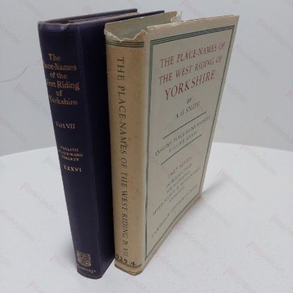 Picture of The Place-Names of the West Riding of Yorkshire, Part VII : Introduction, Bibliography, River-Names, Road-Names, Analysis (English Place-Name Society Volume XXXVI)