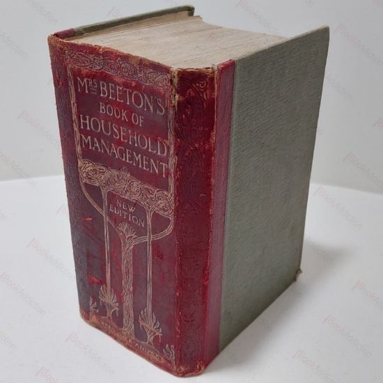Picture of Mrs Beeton's Book of Household Management : A Guide to Cookery in All Branches. New Edition, Revised, Enlarged, Brought Up to Date and Fully Illustrated.