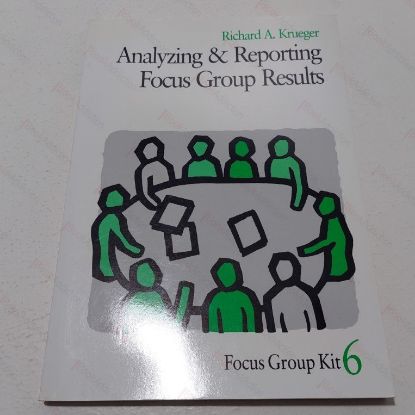 Picture of Analyzing and Reporting Focus Group Results (Focus Group Kit)