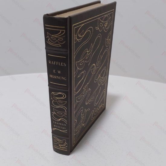 Picture of Raffles, Further Adventures of the Amateur Cracksman (The Franklin Library of Mystery Masterpieces)