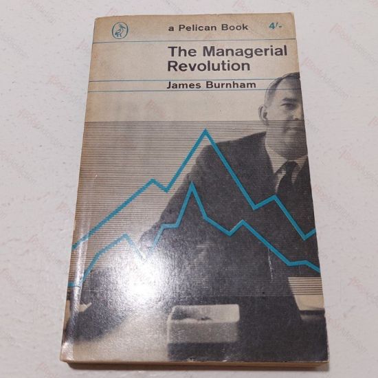 Picture of The Managerial Revolution (Pelican)