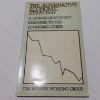 Picture of The Alternative Economic Strategy: A Response by the Labour Movement to the Economic Crises