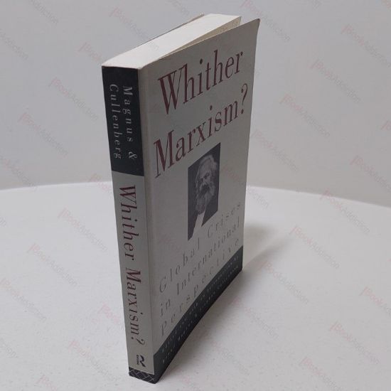 Picture of Whither Marxism? (Global Crises in International Perspective)