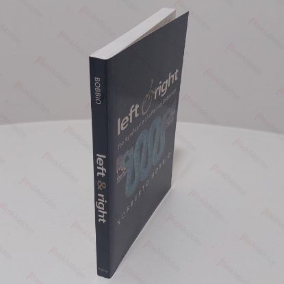 Picture of Left and Right : The Significance of a Political Distinction (Themes for the 21st Century)