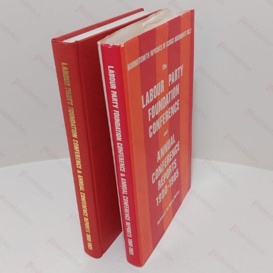 Picture of The Labour Party Conference and Annual Conference Reports 1900-1905