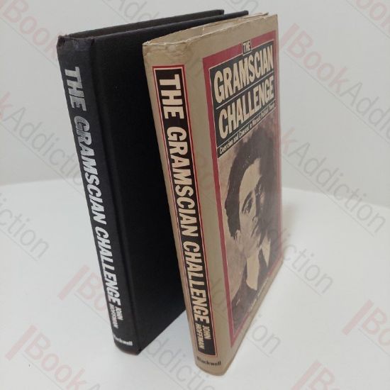 Picture of The Gramscian Challenge: Coercion and Consent in Marxist Political Theory