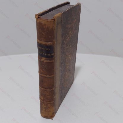 Picture of Oeuvres Choisies Dr Bernardin De Saint-Pierre, Conentant Paul et Virginie, La Chaumiere, A L'Ile De France, L'Arcadie, De La Nature de la Morale, Voeux d'un Solitaire