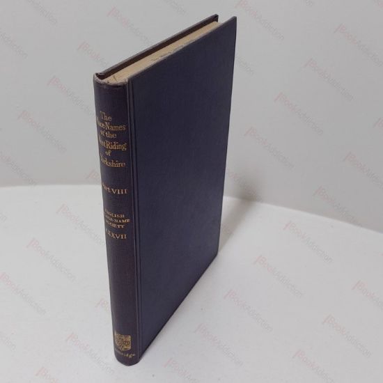 Picture of The Place-Names of the West Riding of Yorkshire, Part VIII - Index of West Riding Place-Names Incorporating the East and North Ridings (English Place-Names Society, Volume XXXVII)