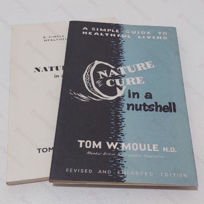 Picture of Nature Cure in a Nutshell : A Simple Guide to Healthful Living