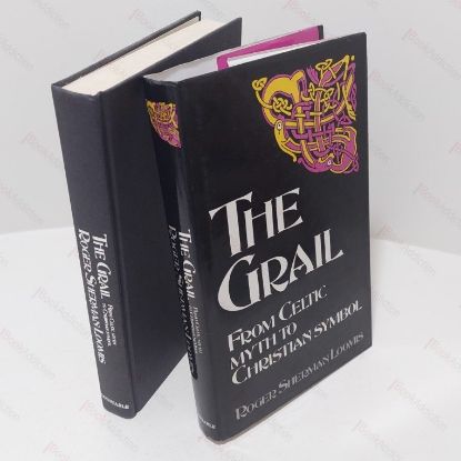 Picture of The Grail : From Celtic Myth to Christian Symbol