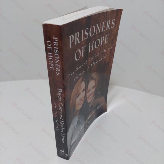Picture of Prisoners of Hope : The Story of Our Captivity and Freedom in Afghanistan