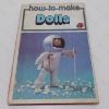 Picture of How to Make Dolls (Ladybird Book)