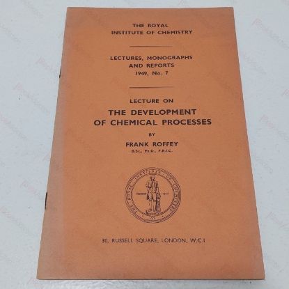 Picture of The Development of Chemical Processes (Lectures, Monographs and Reports 1949, No 7)