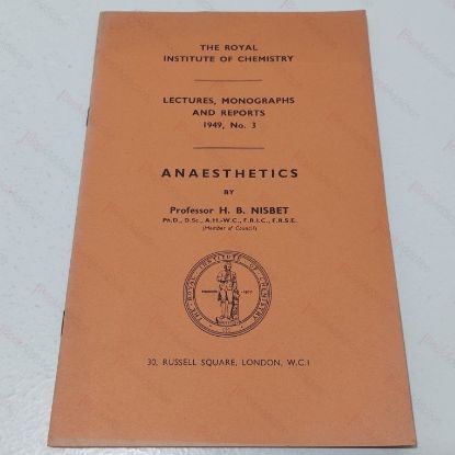 Picture of Anaesthetics (Lectures, Monographs and Reports 1949 (No 3)