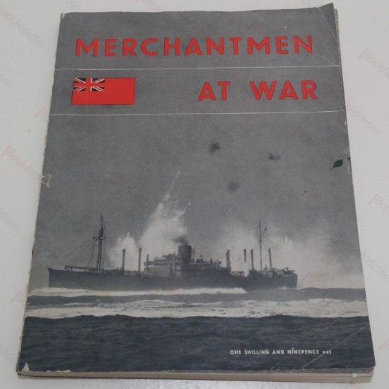 Picture of Merchantmen at War. The Official Story of the Merchant Navy : 1939-1944
