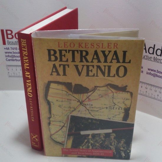 Picture of Betrayal at Venlo : The Secret Story of Appeasement and Treachery, 1939-45