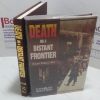 Picture of Death on a Distant Frontier : A Lost Victory, 1944