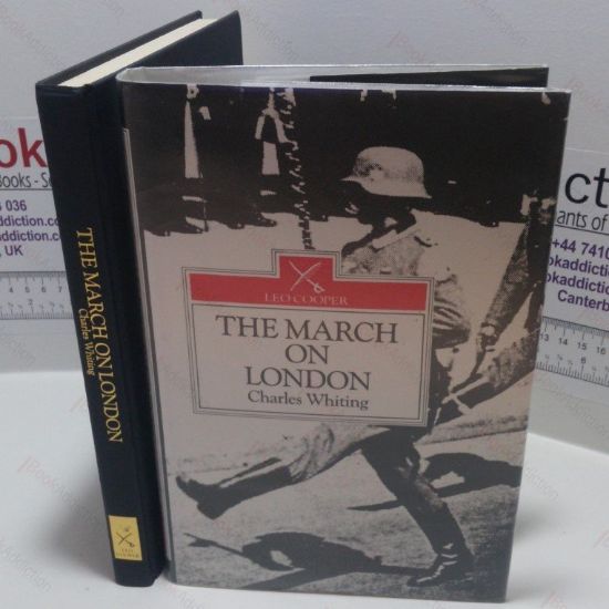 Picture of The March on London : Covert Operations in the Battle of the Bulge, December 1944