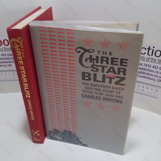Picture of The Three Star Blitz : The Baedeker Raids and the Start of Total War, 1942-1943