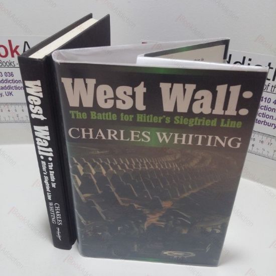 Picture of West Wall : The Battle for Hitler's Siegfried
