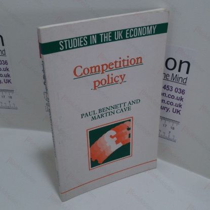Picture of Competition Policy (Studies in the UK Economy)