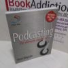 Picture of Podcasting : The Ultimate Starter Kit