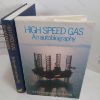 Picture of High Speed Gas : An Autobiography