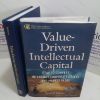 Picture of Value Driven Intellectual Capital : How to Convert Intangible Corporate Assets into Market Value