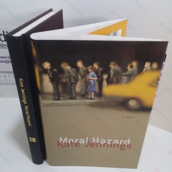 Picture of Moral Hazard : A Novel