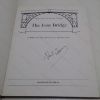 Picture of The Iron Bridge : Symbol of the Industrial Revolution (Signed)