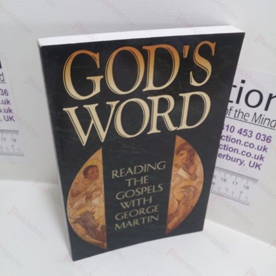 Picture of God's Word : Reading the Gospels with George Martin