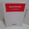 Picture of Assertiveness : A Quick Guide