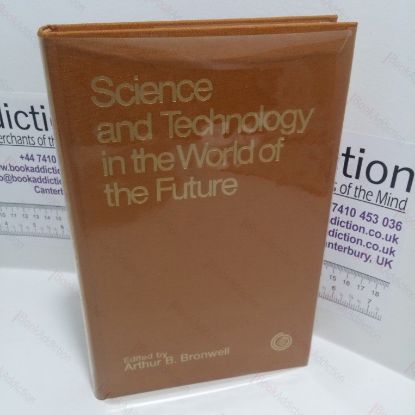 Picture of Science and Technology in the World of the Future