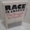 Picture of Race in America : The Struggle for Equality