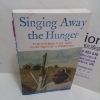 Picture of Singing Away the Hunger : Stories of a Life in Lesotho