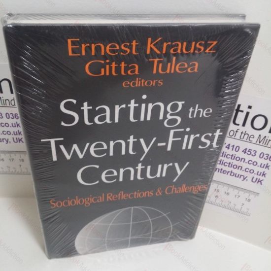 Picture of Starting the Twenty-first Century : Sociological Reflections and Challenges